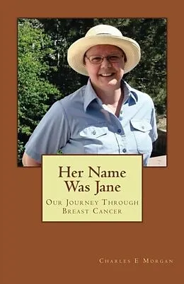 E-Book (epub) Her Name Was Jane von Charles E Morgan