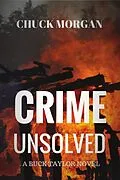E-Book (epub) Crime Unsolved von Chuck Morgan