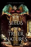 E-Book (epub) Seeds of Truer Natures (Prima Materia, #0.1) von L. S. Johnson