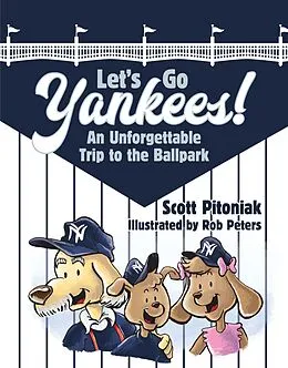 E-Book (epub) Let's Go Yankees! von Scott Pitoniak
