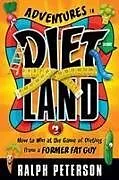 Kartonierter Einband Adventures in Dietland von Ralph Peterson