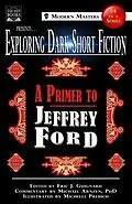 E-Book (epub) Exploring Dark Short Fiction #4 von Jeffrey Ford, Michael Arnzen
