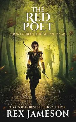 E-Book (epub) The Red Poet (The Age of Magic, #4) von Rex Jameson