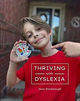 E-Book (epub) Thriving with Dyslexia von Joan Stambaugh