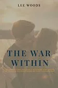 E-Book (epub) The War Within (Operation Mind Crime, #1) von Lee Woods