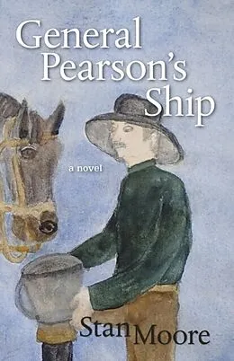 E-Book (epub) General Pearson's Ship von Stan Moore