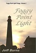E-Book (epub) Foggy Point Light von Jeff Burns