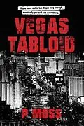 E-Book (epub) Vegas Tabloid von P. Moss