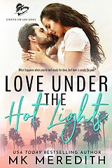 eBook (epub) Love Under the Hot Lights de 