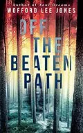 E-Book (epub) Off the Beaten Path von Wofford Lee Jones