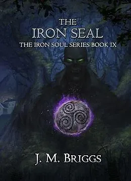 E-Book (epub) The Iron Seal von J. M. Briggs