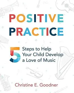 E-Book (epub) Positive Practice von Christine E. Goodner
