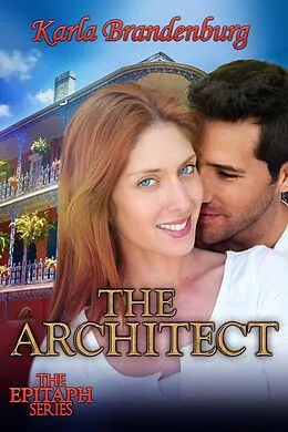 E-Book (epub) The Architect von Karla Brandenburg