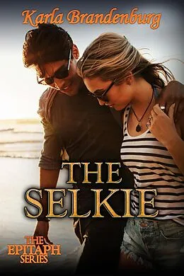 E-Book (epub) The Selkie von Karla Brandenburg