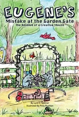 E-Book (epub) Eugene's Mistake at the Garden Gate von Lynn C Skinner