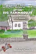 E-Book (epub) Eugene the Mouse at the Big Farmhouse von Lynn C Skinner