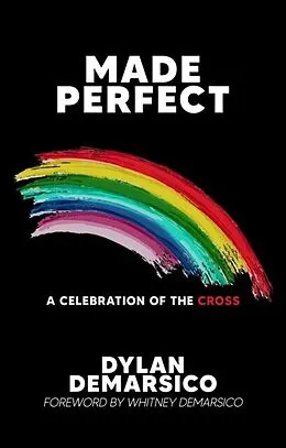 ePUB Made Perfect von Dylan Demarsico