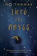 ePUB Into the Abyss von Mo Thomas
