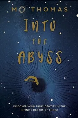 ePUB Into the Abyss von Mo Thomas