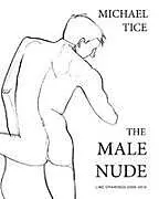Kartonierter Einband The Male Nude von Michael Tice