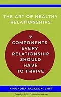 E-Book (epub) The Art of Relationships von Kiaundra Jackson