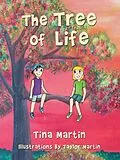 E-Book (epub) Tree of Life von Tina Martin