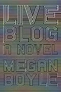 E-Book (epub) LIVEBLOG von Megan Boyle