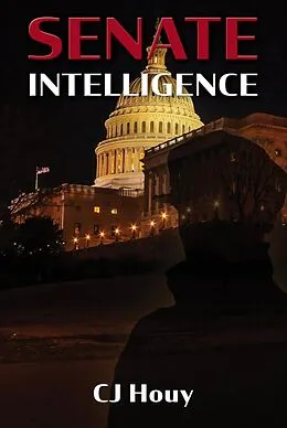 E-Book (epub) Senate Intelligence von C J Houy