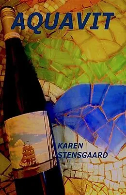 E-Book (epub) Aquavit von Karen Stensgaard