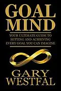 E-Book (epub) Goal Mind von Gary Westfal