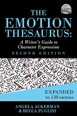 eBook (epub) The Emotion Thesaurus (Second Edition) de Becca Puglisi, Angela Ackerman