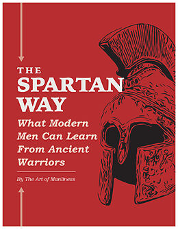 E-Book (epub) The Spartan Way von The Art of Manliness