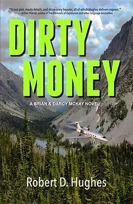 E-Book (epub) DIRTY MONEY von Robert D Hughes