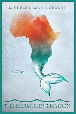 E-Book (epub) Mermuring Maiden von Michele Lamar Richards