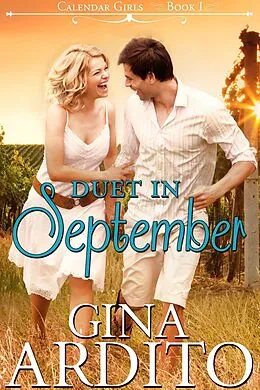 E-Book (epub) Duet in September (The Calendar Girls, #1) von Gina Ardito