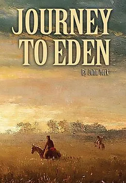 E-Book (epub) Journey to Eden von John York