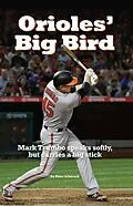 E-Book (epub) Orioles' Big Bird von Peter Schmuck