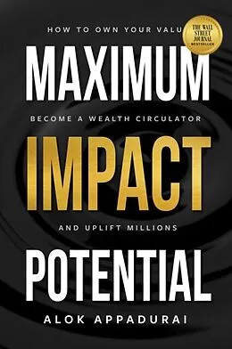 E-Book (epub) Maximum Impact Potential von Alok Appadurai