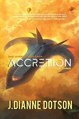 E-Book (epub) Accretion: The Questrison Saga von J. Dianne Dotson, Jendia Gammon