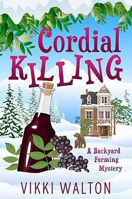 E-Book (epub) Cordial Killing von Vikki Walton