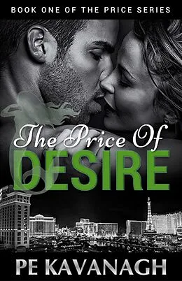 E-Book (epub) The Price of Desire (The Price Series, #1) von Pe Kavanagh