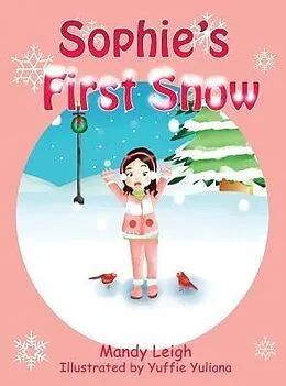E-Book (epub) Sophie's First Snow von Mandy Leigh
