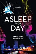 E-Book (epub) Asleep from Day von Margarita Montimore