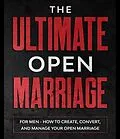 E-Book (epub) The Ultimate Open Marriage von Blackdragon