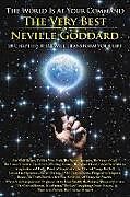Couverture cartonnée The World is at Your Command de Neville Goddard