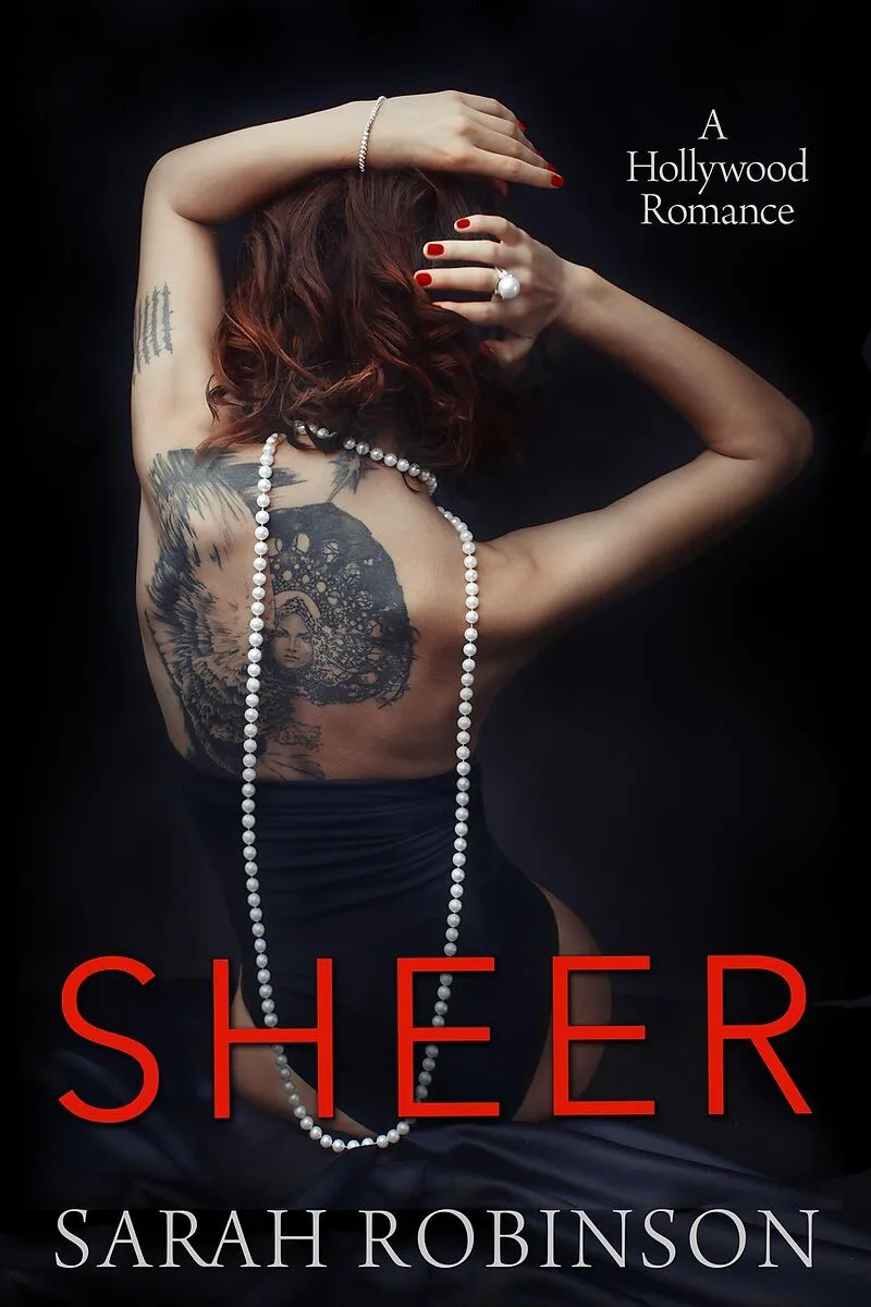 Sheer: A Hollywood Romance (Nudes, #3)