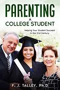 E-Book (epub) Parenting a College Student von F. J. Talley