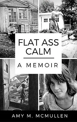 ePUB Flat Ass Calm von Amy M McMullen