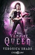 E-Book (epub) Vampire Queen von Veronica Shade
