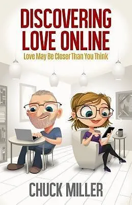 E-Book (epub) Discovering Love Online von Chuck Miller